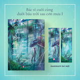 Bác Sĩ Cuối Cùng Dưới Bầu Trời Sau Cơn Mưa - Tập 1 - Tặng Kèm Bookmark