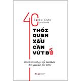 40 Thói Quen Xấu Cần Vứt Bỏ