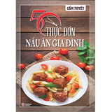 50 Thực Đơn Nấu Ăn Gia Đình