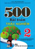 500 Bài Toán Trắc Nghiệm Lớp 2