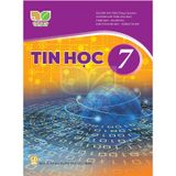 Tin Học Lớp 7 - Kết Nối Tri Thức & Cuộc Sống