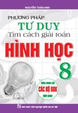 Sách Phương Pháp Tư Duy Tìm Cách Giải Toán Hình Học 8