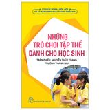 Những Trò Chơi Tập Thể Dành Cho Học Sinh