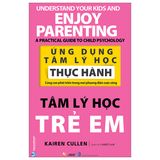 Ứng Dụng Tâm Lý Học Thực Hành - Tâm Lý Học Trẻ Em