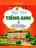 Sách Tập Viết Tiếng Anh 4 (Bộ Sách Family And Friends 4 National Edition)