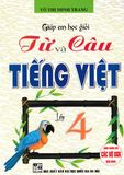 GIÚP EM HỌC GIỎI TỪ VÀ CÂU TIẾNG VIỆT LỚP 4