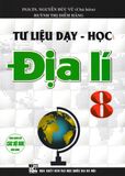 TƯ LIỆU DẠY - HỌC ĐỊA LÍ 8