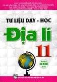 TƯ LIỆU DẠY - HỌC ĐỊA LÍ LỚP 11