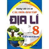 Hướng Dẫn Trả Lời Câu Hỏi Và Bài Tập Địa Lí 8 (Kết Nối Tri Thức)