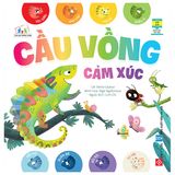 Cùng Con Trưởng Thành - Cầu Vồng Cảm Xúc (Dành CHo Độ Tuổi 3-9)