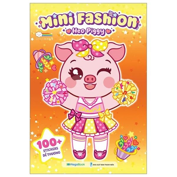 Mini Fashion - Heo Piggy (100+ Stickers Dễ Thương) - Sách Bóc Dán Sticker Cho Bé Gái