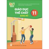 Giáo Dục Thể Chất 11 - Bóng Rổ - Kết Nối Tri Thức