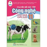 Chuyên Đề Học Tập Công Nghệ 11 - Chăn Nuôi - Cánh Diều