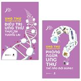 Bộ Sách 2 Cuốn: Ung Thư - Tin Đồn Và Sự Thật