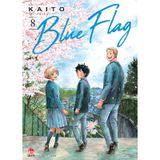 Blue Flag - Tập 8 End (Tặng Kèm Bookmark PVC)