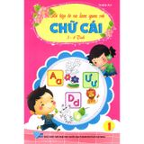 Bé Tập Tô Và Làm Quen Với Chữ Cái - Tập 1 (3 - 4 Tuổi)