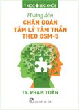 Hướng Dẫn Chẩn Đoán Tâm Lý Tâm Thần Theo DSM-5