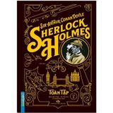Sherlock Holmes Toàn Tập - Tập 2 - Bìa Cứng (Tái Bản 2021)