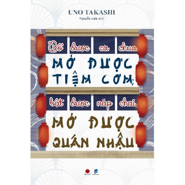 Bổ Được Cà Chua, Mở Được Tiệm Cơm , Bật Được Nắp Chai , Mở Được Quán Nhậu