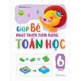 Giúp Bé Phát Triển Tiềm Năng Toán Học 6 Tuổi