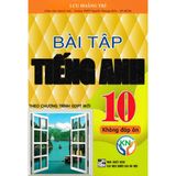 Bài Tập Tiếng Anh 10 - Không Đáp Án