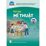 Bài Tập Mĩ Thuật Lớp 7 (Quyển 1) - Chân Trời Sáng Tạo