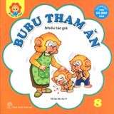 Bé Học Lễ Giáo - Tập 8: BuBu Tham Ăn