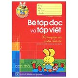 Bé Vào Lớp 1 - Bé Tập Đọc Và Tập Viết