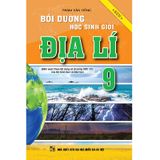 Bồi Dưỡng Học Sinh Giỏi Địa Lí Lớp 9