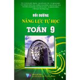 Bồi Dưỡng Năng Lực Tự Học Toán 9