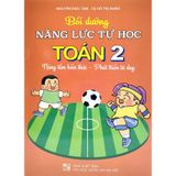 Bồi Dưỡng Năng Lực Tự Học Toán Lớp 2