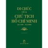 Di Sản Hồ Chí Minh - Di Chúc Của Chủ Tịch Hồ Chí Minh (Khổ Nhỏ)