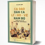 Ca Dao Dân Ca Lý - Hò - Vè Nam Bộ