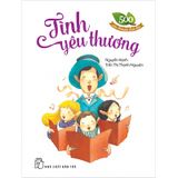 500 Câu Chuyện Đạo Đức - Tình Yêu Thương