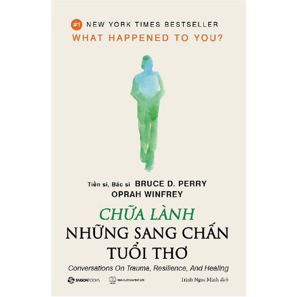 Chữa Lành Những Sang Chấn Tuổi Thơ