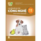 Chuyên Đề Học Tập Công Nghệ 11 - Chăn Nuôi - Kết Nối Tri Thức