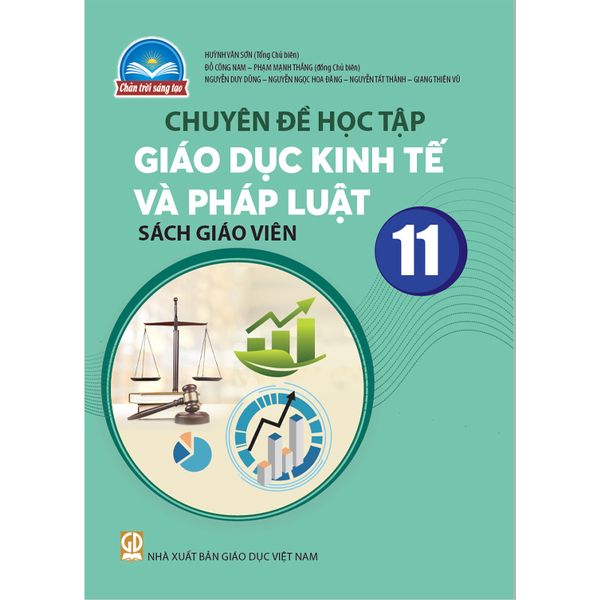 Chuyên Đề Học Tập Giáo Dục Kinh Tế & Pháp Luật 11 - Chân Trời Sáng Tạo