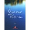 Có Dòng Sông Nhỏ, Sáng Nay...