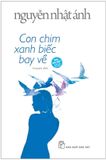 Con Chim Xanh Biếc Bay Về (Bìa Cứng)