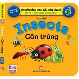 Từ Điển Bằng Hình Đầu Tiên Của Bé - Baby'S First Picture Dictionary - Insects - Côn Trùng