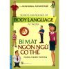 Bí Mật Ngôn Ngữ Cơ Thể (Secrets And Science Of Body Language At Work)