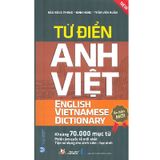 Từ Điển Anh - Việt (Khoảng 70.000 Mục Từ)