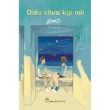 Điều Chưa Kịp Nói