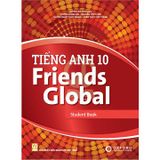 Tiếng Anh Lớp 10 - Friends Global - Student Book - Chân Trời Sáng Tạo