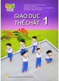 Giáo Dục Thể Chất Lớp 1 - Kết Nối Tri Thức Với Cuộc Sống