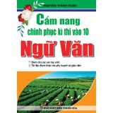 Cẩm Nang Chinh Phục Kì Thi Vào Lớp 10 Ngữ Văn