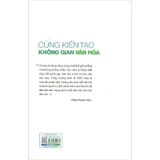 Cùng Kiến Tạo Không Gian Văn Hóa