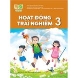 Hoạt Động Trải Nghiệm Lớp 3 - Kết Nối Tri Thức Với Cuộc Sống