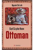 Giọt Cà Phê Thơm Ottoman