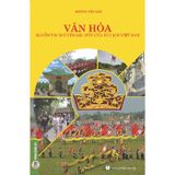 Văn Hóa - Nguồn Tài Nguyên Đặc Hữu Của Du Lịch Việt Nam